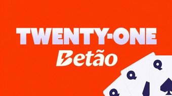 Twenty-One Betão Bet Brasil